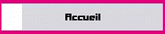 Accueil
